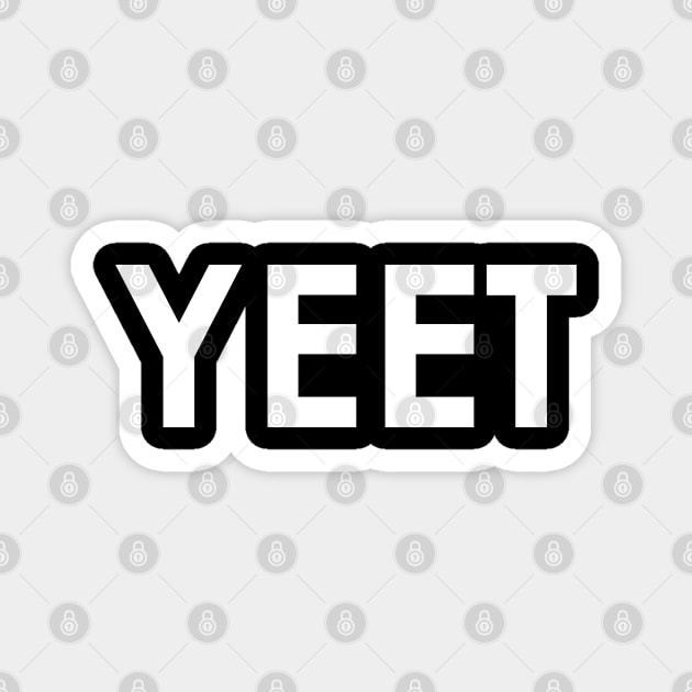 YEET Magnet by specificspectrum2020@gmail.com