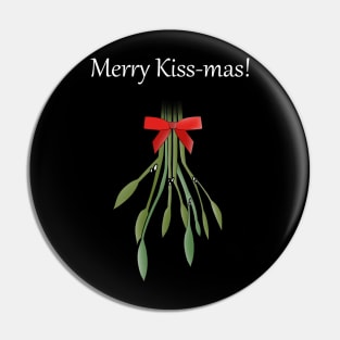 Mistletoe (Merry Kissmas) Pin