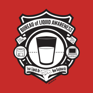 Bureau of Liquid Awareness T-Shirt