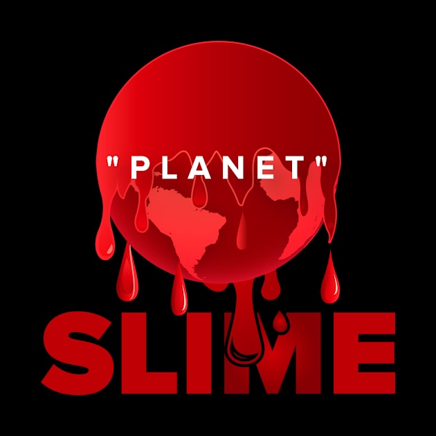 Planet Slime-Red by SlimeSt_Merch