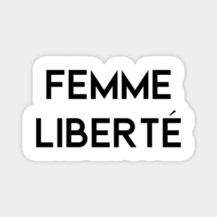 FEMME LIBERTÉ Magnet