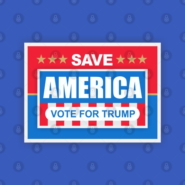 Save America Trump 2024 by Dale Preston Design