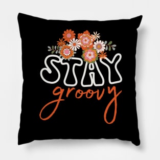 Stay Groovy Floral Retro Hippie 70s 80s Sunflower Summer Pillow