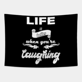 Laugh Quote Tapestry