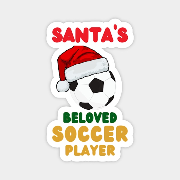 Santas Beloved Soccer Player Magnet by Binsy