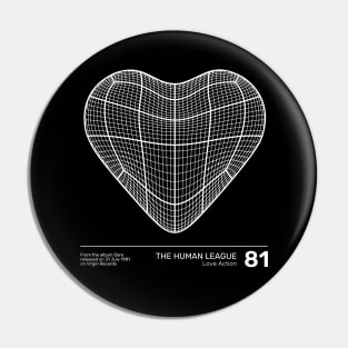 The Human League Love Action Pin