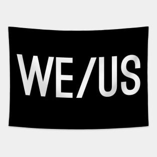 We Us CAPS White Tapestry