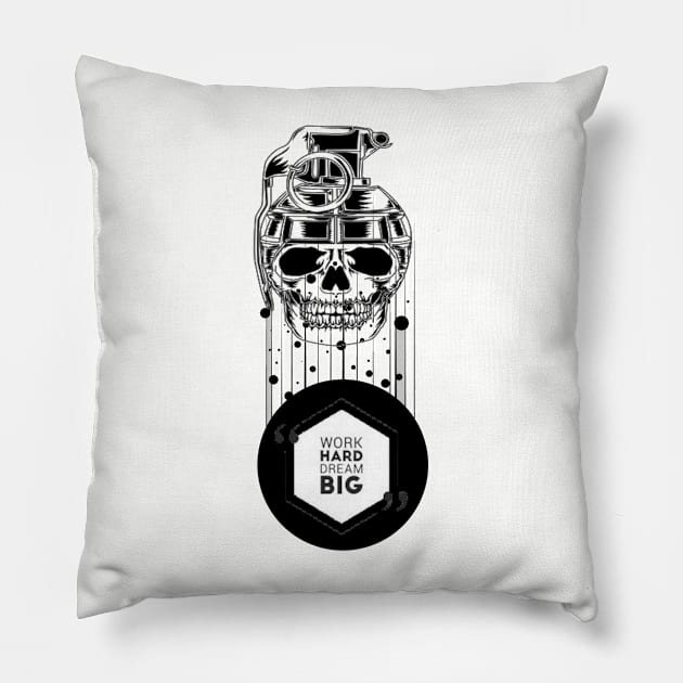 Work hard Dream big Pillow by joshsmith