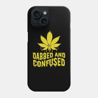 Dabbed And Confused Phone Case