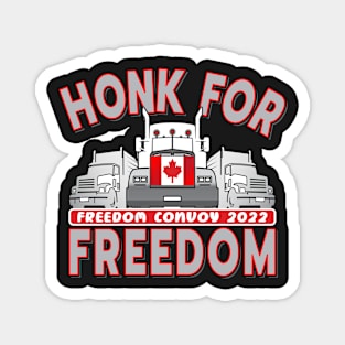 HONK FOR FREEDOM - TRUCKERS FOR FREEDOM CONVOY 2022 - SILVER LETTERS Magnet