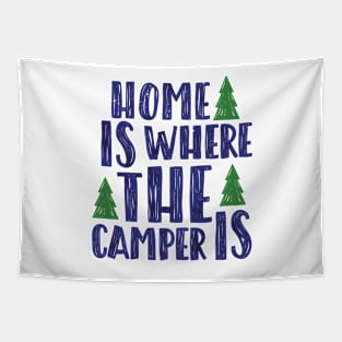 Home is where the camper is Tapestry