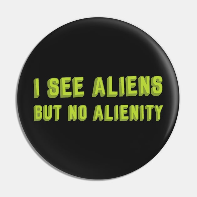 No alienity Pin by Aprilskies