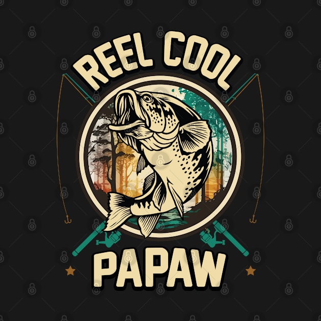 Reel Cool Papaw Fishing Gift by ryanjaycruz