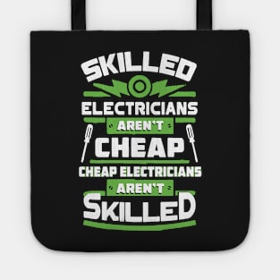 Skilled Electricians Aren’t Cheap Tote