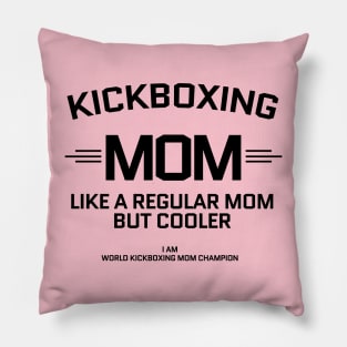 kickboxing mom Pillow