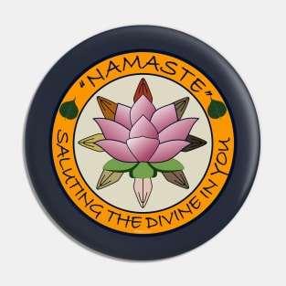 Namaste, Saluting the Divine Pin