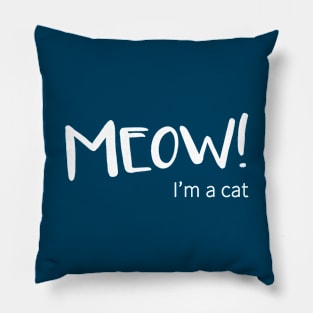 Meow! I'm a Cat Pillow