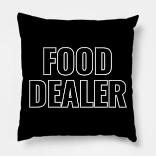 Food Dealer Pillow