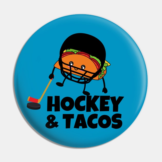 Hockey and Tacos Pin by Unique Treats Designs