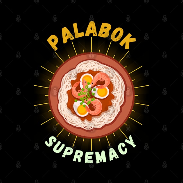 Palabok supremacy filipino food by Moonwing