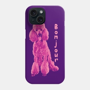 Pink Poodle Says Bonjour Phone Case