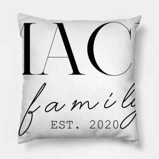 Mack Family EST. 2020, Surname, Mack Pillow