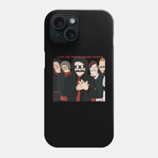 Life On The Burger Scene Phone Case