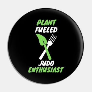 Plant fueled judo Pin