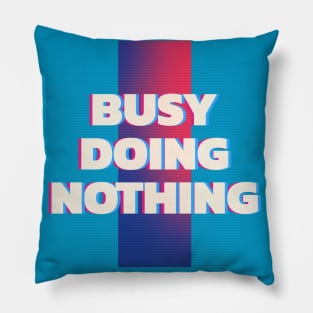 Busy Doing Nothing Rectangle Pillow