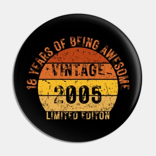 18 years of being awesome limited editon 2005 Pin