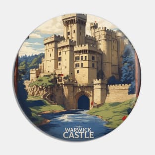 Warwick Castle United Kingdom Vintage Travel Tourism Poster Pin