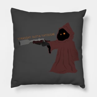 Straight Outta tatooine Pillow