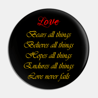 Love Never Fails Pin