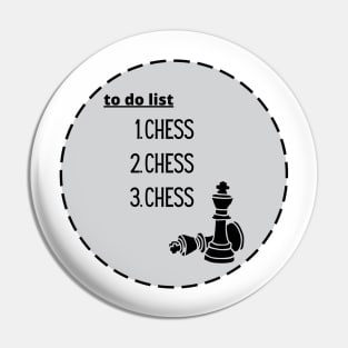 Chess to do list Pin