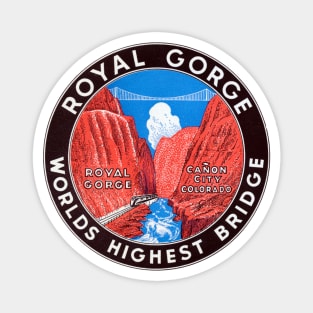 1930's Royal Gorge Bridge Magnet