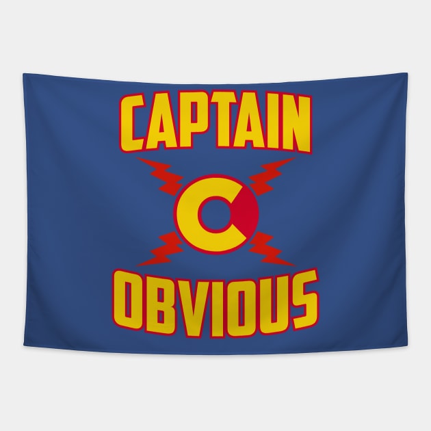 Captain Obvious Tapestry by DavesTees