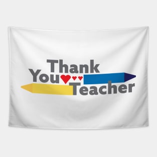 Thank you teacher - Crayons and Hearts Tapestry