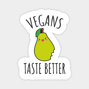 Vegans Taste Better Magnet