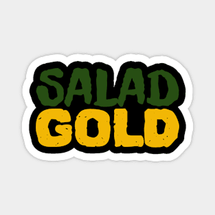 Salad Gold Magnet