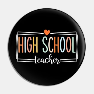 High School Teachers Back To School Pin