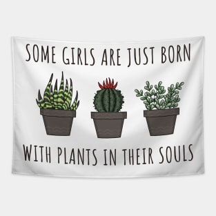 Girls with plants in their soul Tapestry