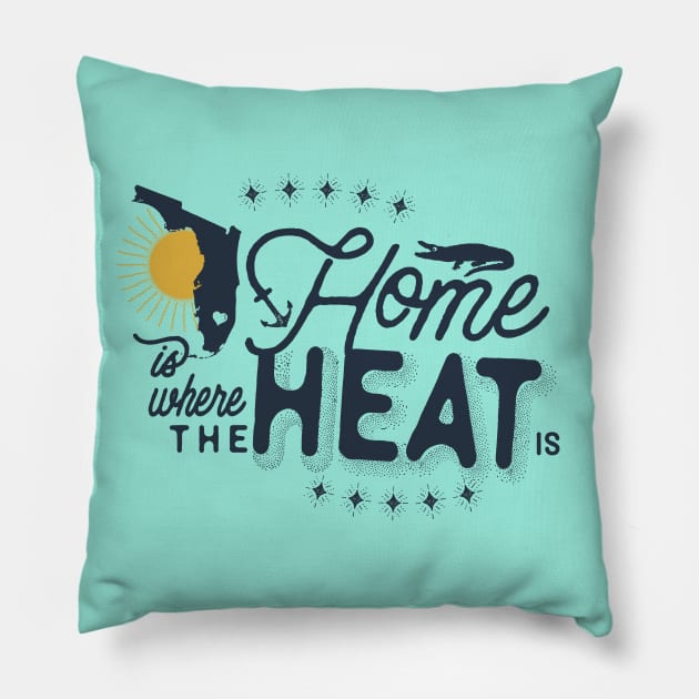 Home Is Where the Heat Is (dark) Pillow by FITmedia