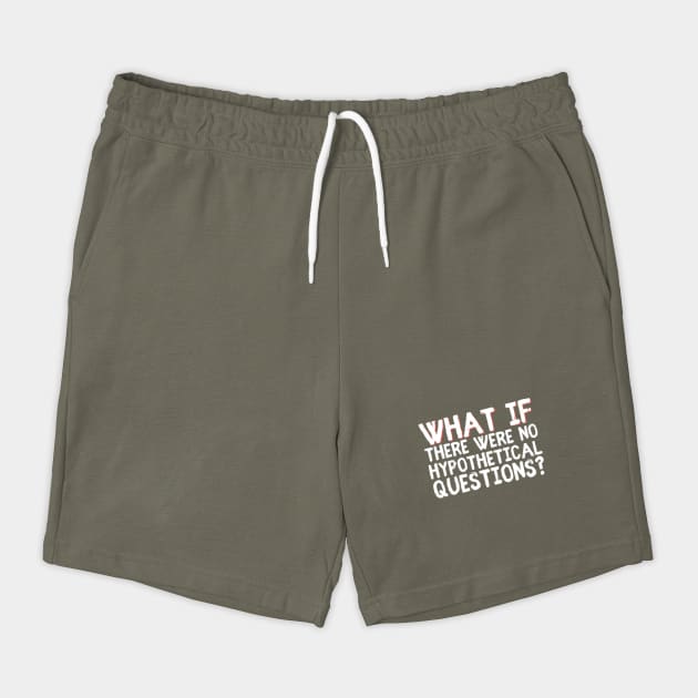 What if there were no hypothetical questions? by The WYLD Tribe