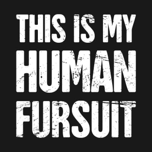 Funny Anthro Furry Fandom Fursuit Con Gift T-Shirt