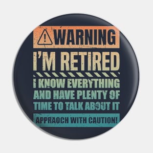 Retirement Design For Men Women Retiree Retired Retirement Pin