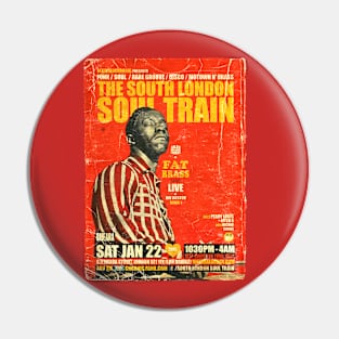 POSTER TOUR - SOUL TRAIN THE SOUTH LONDON 137 Pin