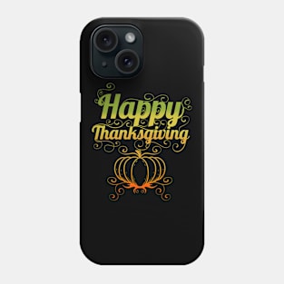 Pumpkin With Ornaments Logo For Happy Thanksgiving Phone Case