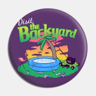 Backyard Vacation Pin