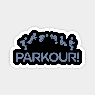 Parkour! Magnet