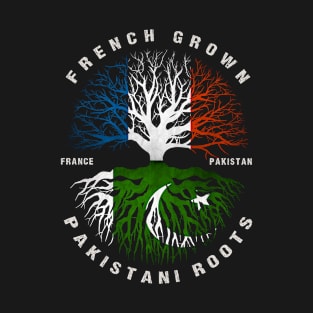 French Grown Pakistani Roots Pakistan Flag T-Shirt